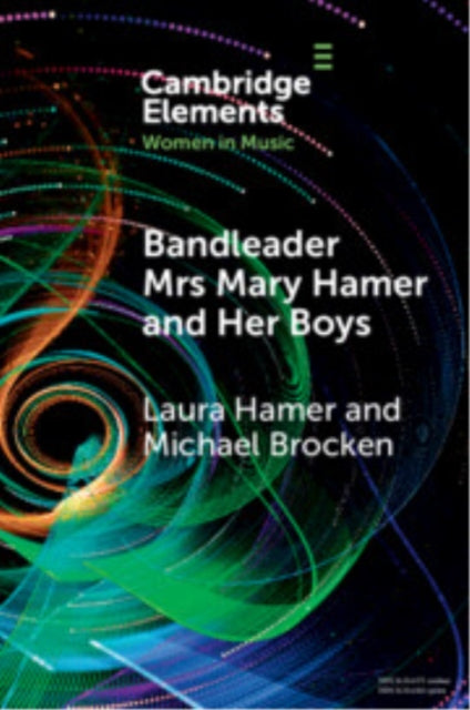Book cover of: Bandleader Mrs Mary Hamer and Her Boys