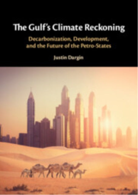The Gulf's Climate Reckoning