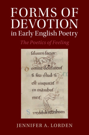 Forms of Devotion in Early English Poetry