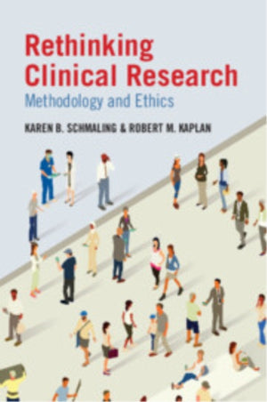Rethinking Clinical Research