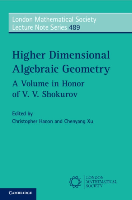 Book cover of: Higher Dimensional Algebraic Geometry. By: Christopher Hacon