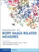 Book cover of: Handbook of Body Image-Related Measures