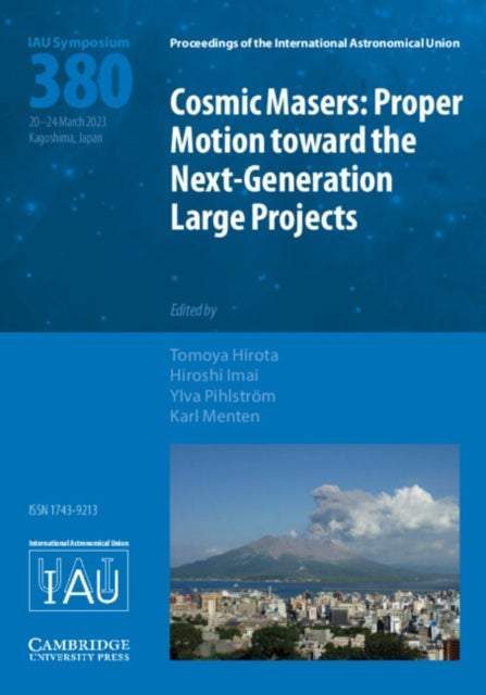 Book cover of: Cosmic Masers (IAU S380)