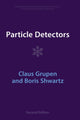 Book cover of: Particle Detectors. By: Claus Grupen