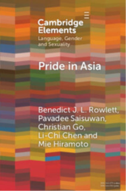 Book cover of: Pride in Asia. By: Benedict J. L. Rowlett