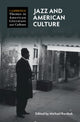 Book cover of: Jazz and American Culture. By: Michael Borshuk