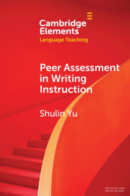 Book cover of: Peer Assessment in Writing Instruction