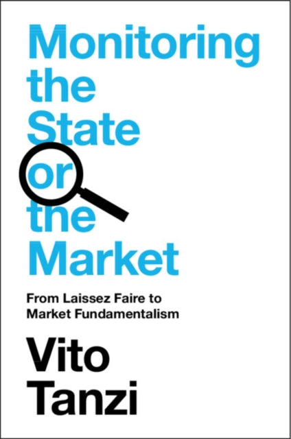 Book cover of: Monitoring the State or the Market. By: Vito Tanzi