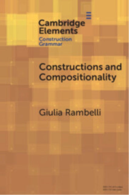 Book cover of: Constructions and Compositionality. By: Giulia Rambelli