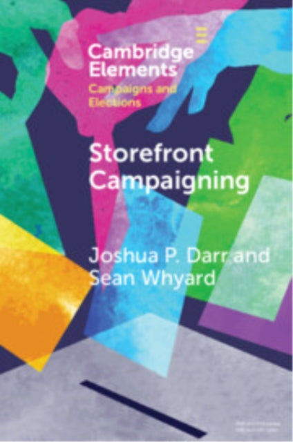 Book cover of: Storefront Campaigning. By: Joshua P. Darr