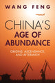 Book cover of: China's Age of Abundance