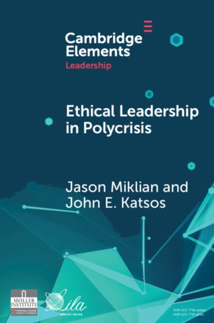 Book cover of: Ethical Leadership in Conflict and Crisis. By: Jason Miklian
