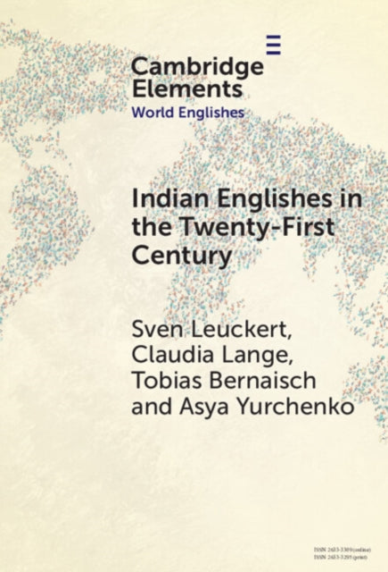 Book cover of: Indian Englishes in the Twenty-First Century. By: Sven Leuckert