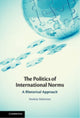 Book cover of: Politics of International Norms. By: Anette Stimmer