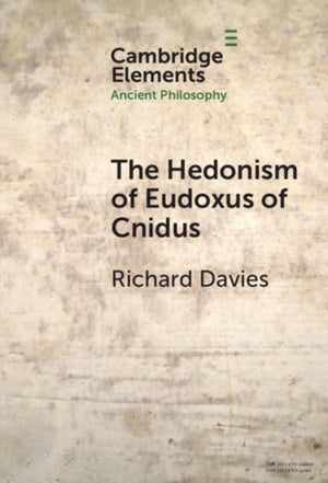 The Hedonism of Eudoxus of Cnidus