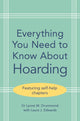 Book cover of: Everything You Need to Know About Hoarding. By: Laura J. Edwards