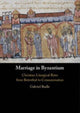 Book cover of: Marriage in Byzantium. By: Gabriel Radle
