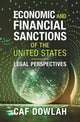 Book cover of: Economic and Financial Sanctions of the United States. By: Caf Dowlah