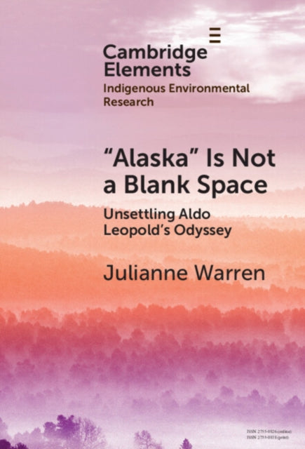 Book cover of: ‘Alaska’ is Not a Blank Space