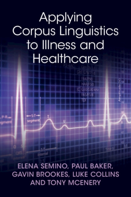 Book cover of: Applying Corpus Linguistics to Illness and Healthcare