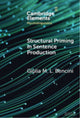 Book cover of: Structural Priming in Sentence Production