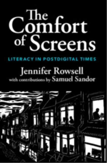 Book cover of: Comfort of Screens