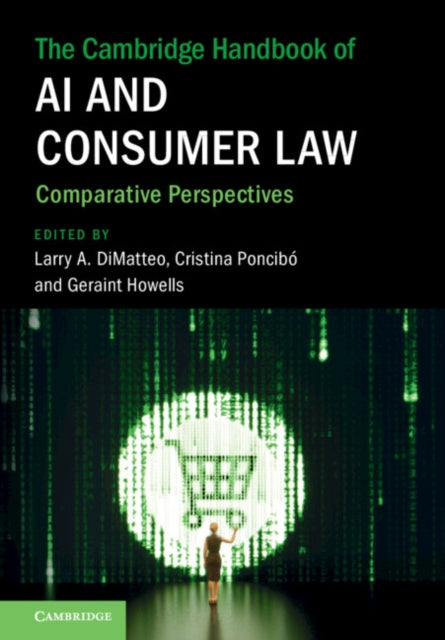 Book cover of: Cambridge Handbook of AI and Consumer Law
