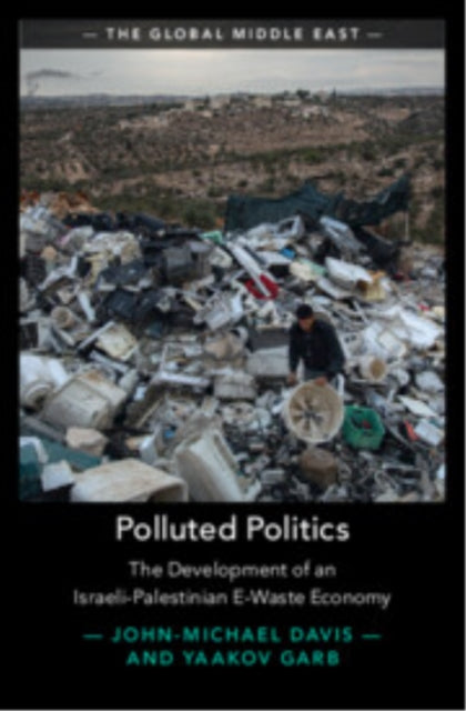 Book cover of: Polluted Politics. By: Yaacov Garb
