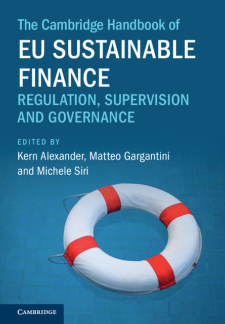 Book cover of: Cambridge Handbook of EU Sustainable Finance. By: Kern Alexander