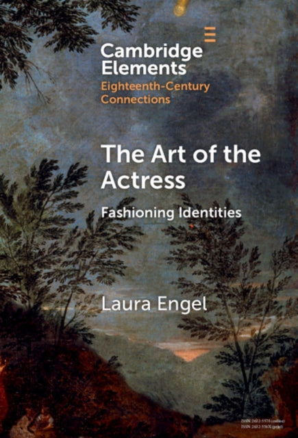 Book cover of: Art of the Actress. By: Laura Engel