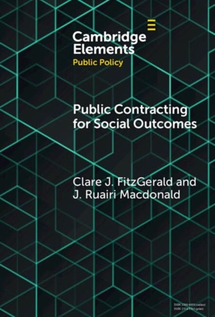 Book cover of: Public Contracting for Social Outcomes. By: Claire J. FitzGerald