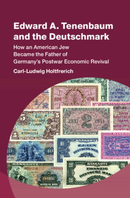 Book cover of: Edward A. Tenenbaum and the Deutschmark