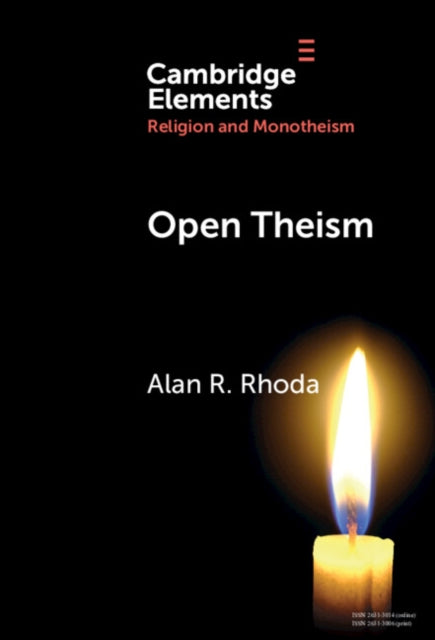 Book cover of: Open Theism. By: Alan R. Rhoda