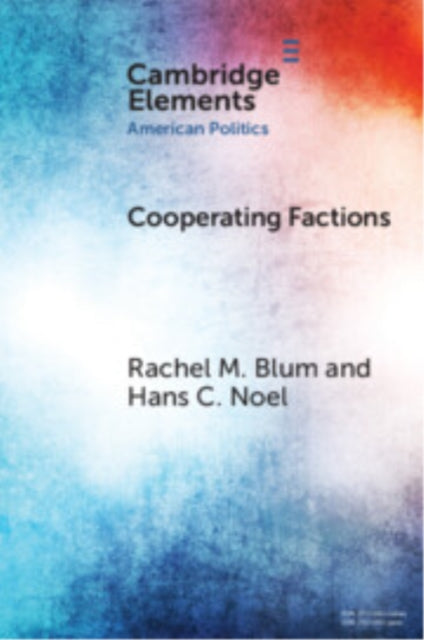 Book cover of: Cooperating Factions. By: Rachel M. Blum