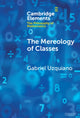 Book cover of: Mereology of Classes. By: Gabriel Uzquiano