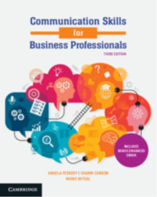 Book cover of: Communication Skills for Business Professionals. By: Angela Feekery