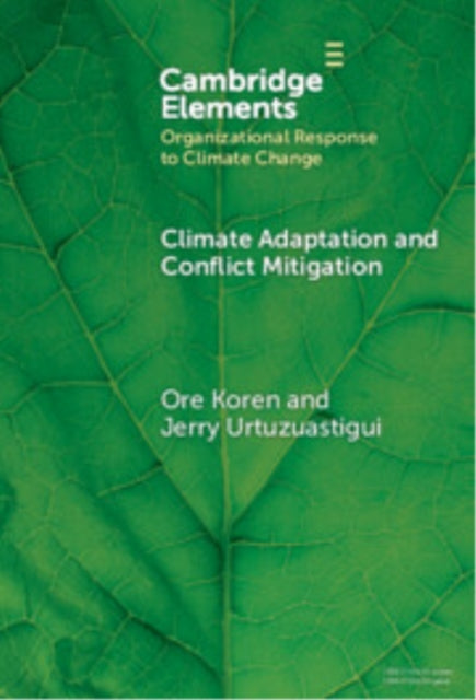Book cover of: Climate Adaptation and Conflict Mitigation
