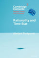Book cover of: Rationality and Time Bias. By: Abelard Podgorski
