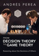 Book cover of: From Decision Theory to Game Theory. By: Andrés Perea