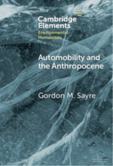 Book cover of: Automobility and the Anthropocene