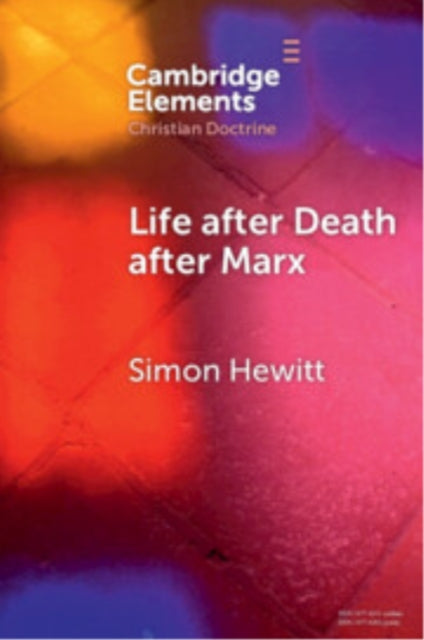 Book cover of: Life after Death after Marx