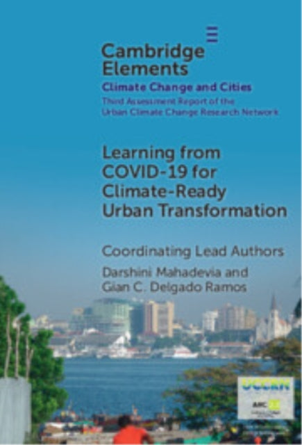 Book cover of: Learning from COVID-19 for Climate-Ready Urban Transformation. By: Darshini Mahadevia