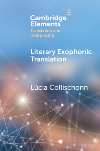 Book cover of: Literary Exophonic Translation