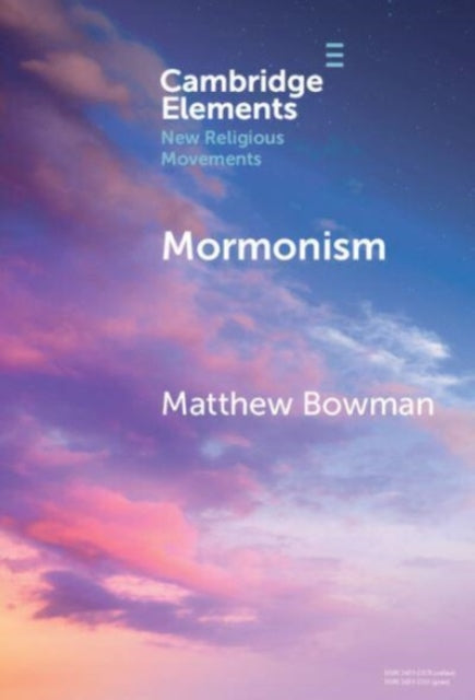 Book cover of: Mormonism. By: Matthew Bowman