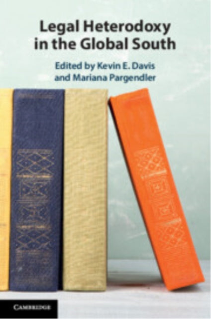 Book cover of: Legal Heterodoxy in the Global South