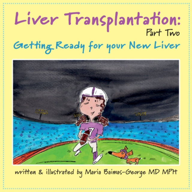 Book cover of: Liver Transplantation: Volume 2. By: Maria Baimas-George