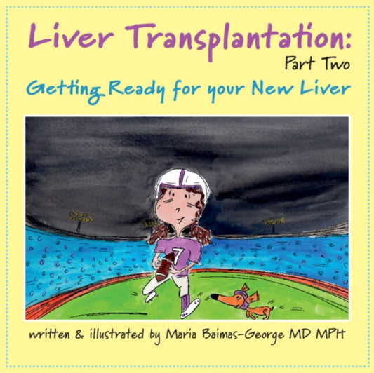 Book cover of: Liver Transplantation: Volume 2. By: Maria Baimas-George