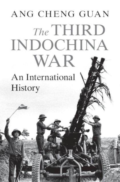Book cover of: Third Indochina War. By: Cheng Guan Ang