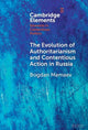 Book cover of: Evolution of Authoritarianism and Contentious Action in Russia. By: Bogdan Mamaev