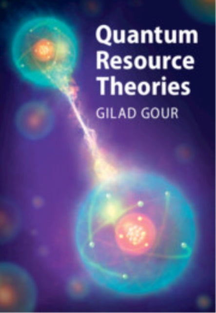 Book cover of: Quantum Resource Theories